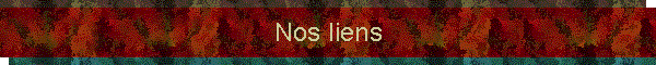 Nos liens